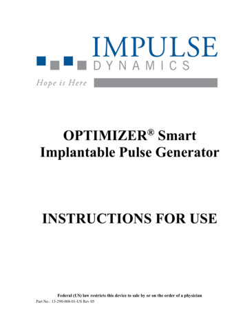 OPTIMIZER Implantable Pulse Generator INSTRUCTIONS FOR 
