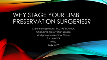 Why Stage Your Limb Preservation Surgeries?