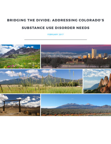 BRIDGING THE DIVIDE: ADDRESSING COLORADO’S 