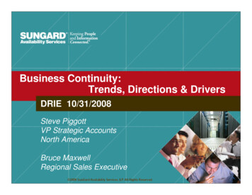 Business Continuity: Trends, Directions & Drivers