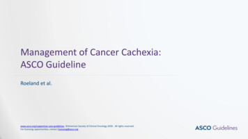 Management Of Cancer Cachexia: ASCO Guideline