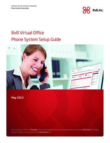 8x8 Virtual Office Phone System Setup Guide