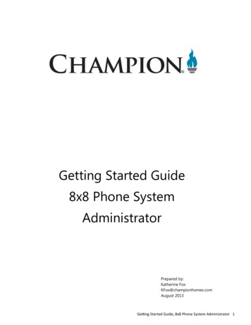 Getting Started Guide 8x8 Phone System Administrator