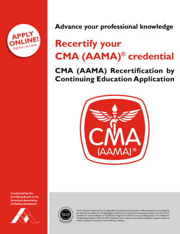 ONLINE! Y Recertify Your CMA (AAMA) Credential