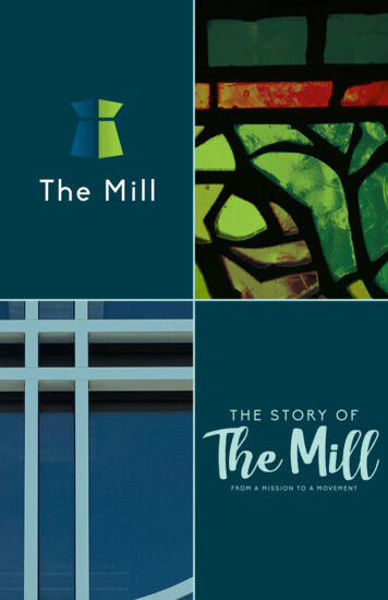 The Story Of The Mill