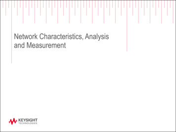 Network Characteristics, Analysis And Measurement