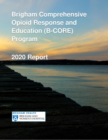 Brigham Comprehensive Opioid Response And Education (B .