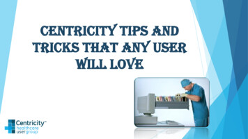 Centricity Tips And Tricks That Any User Will Love