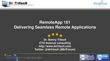 BriForum - RemoteApp 101 - Delivering Seamless Remote .