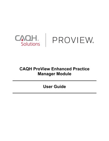 CAQH ProView Enhanced Practice Manager Module User Guide