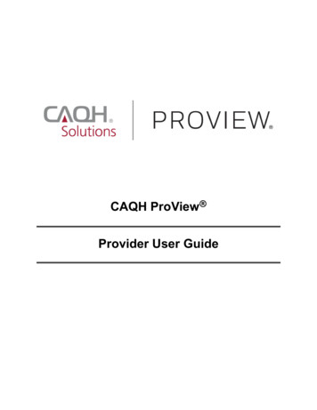 CAQH ProView Provider User Guide - StarkeyPro