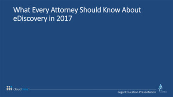 What Every Attorney Should Know About EDiscovery In 2017