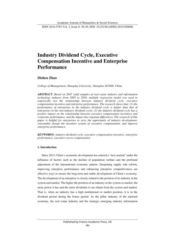 Industry Dividend Cycle, Executive Compensation Incentive .