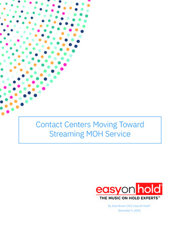 Contact Centers Moving Toward Streaming MOH Service