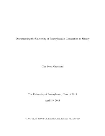 [Final] Documenting The University Of Pennsylvania’s .