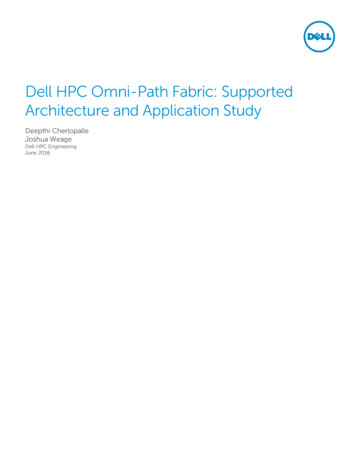 Dell HPC Omni-Path Fabric: Supported Architecture And .