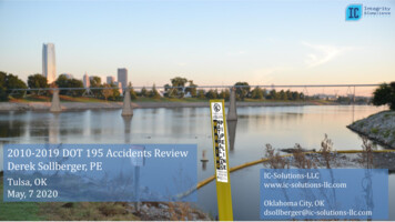 2010-2019 DOT 195 Accidents Review Derek Sollberger, PE