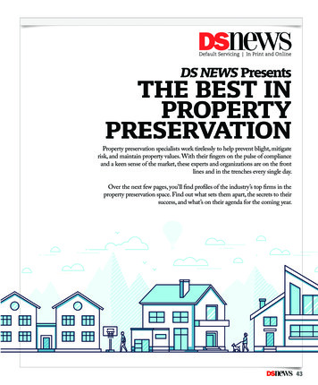 DS NEWS Presents THE BEST IN PROPERTY PRESERVATION