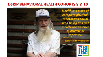 DSRIP BEHAVIORAL HEALTH COHORTS 9 & 10