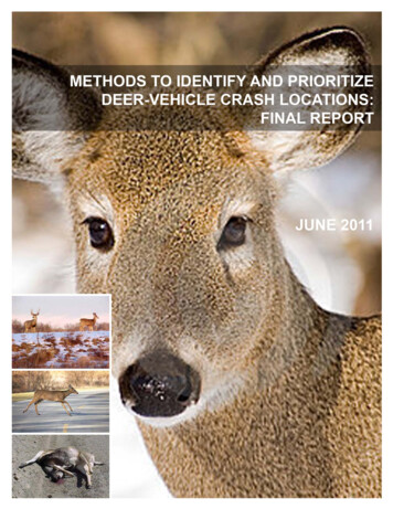 METHODS TO IDENTIFY AND PRIORITIZE DEER