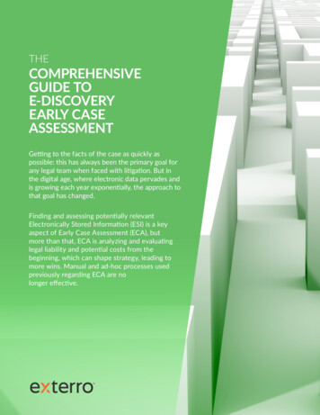 THE COMPREHENSIVE GUIDE TO E-DISCOVERY EARLY CASE 