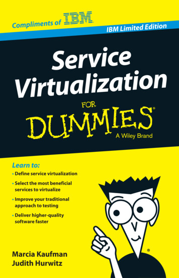 Service Virtualization For Dummies , IBM Limited Edition