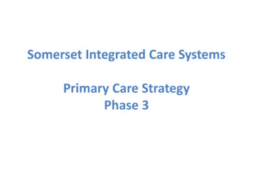 Somerset Integrated Care Systems Primary Care Strategy 