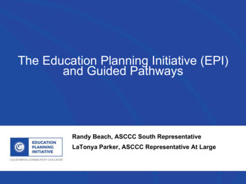 The Education Planning Initiative (EPI) And Guided Pathways