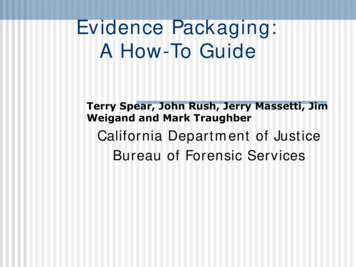 Evidence Packaging: A How-To Guide - California