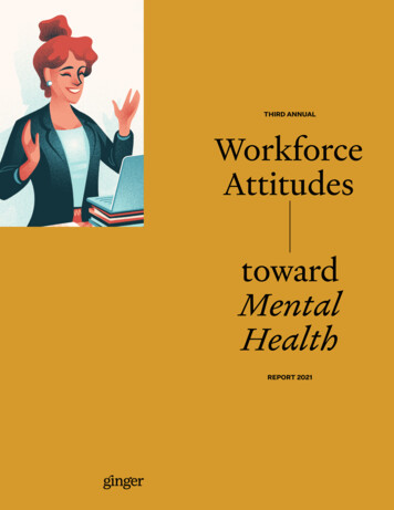 THIRD ANNUAL Workforce Attitudes Toward Mental Health