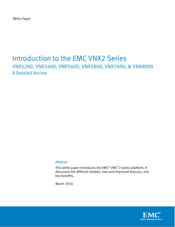 Introduction To The EMC VNX2 Series - A Detailed Review