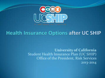 University Of California Student Health Insurance Plan (UC .