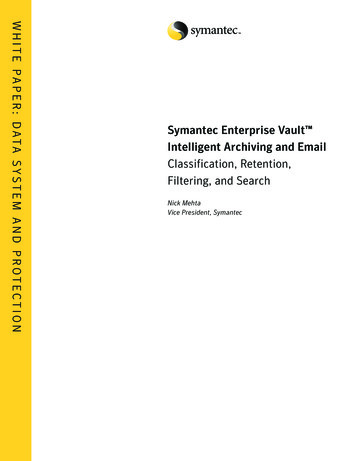 Symantec Enterprise Vault Intelligent Archiving And Email