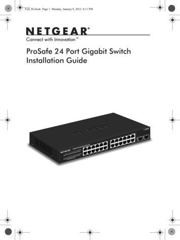 ProSafe 24 Port Gigabit Switch Installation Guide
