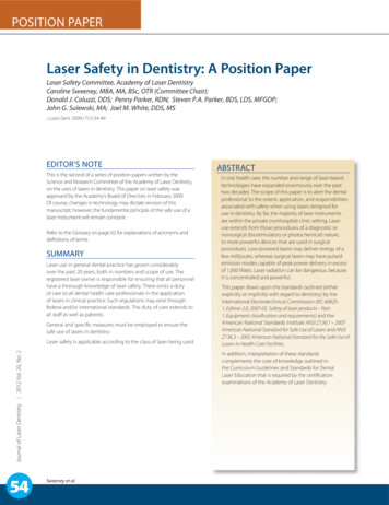 Laser Safety In Dentistry: A Position Paper