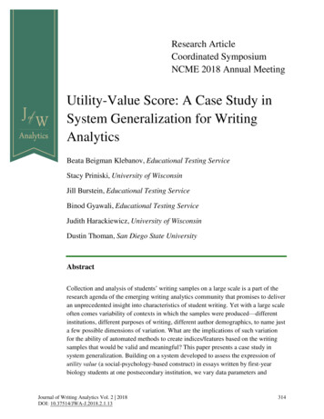 Utility-Value Score: A Case Study In System Generalization .