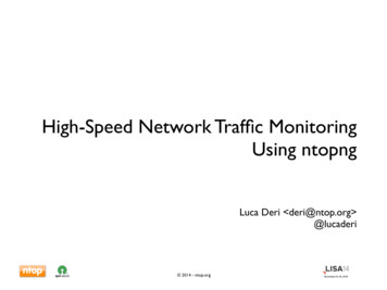 High-Speed Network Trafﬁc Monitoring Using Ntopng