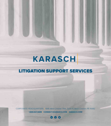 LITIGATION SUPPORT SERVICES - Karasch