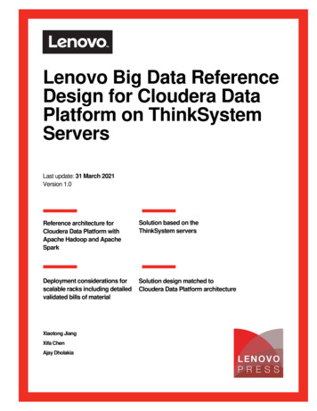 Lenovo Big Data Reference Design For Cloudera Data .