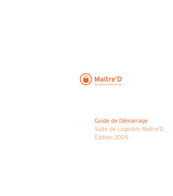 Guide De Démarrage Suite De Logiciels Maitre’D Édition 2005
