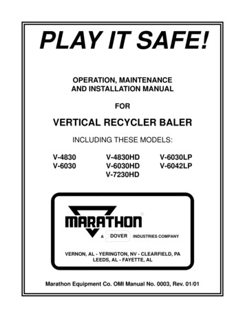 OPERATION, MAINTENANCE AND INSTALLATION MANUAL FOR