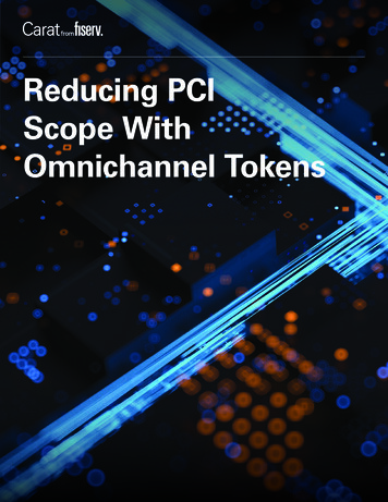 Reducing PCI Scope With Omnichannel Tokens