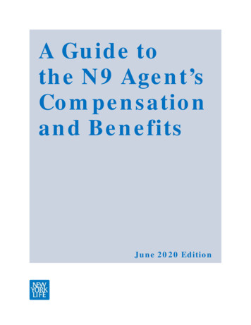 A Guide To The N9 Agent’s Compensation And Benefits