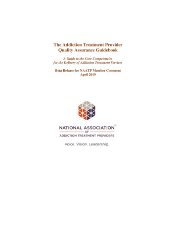 The Addiction Treatment Provider Quality Assurance Guidebook