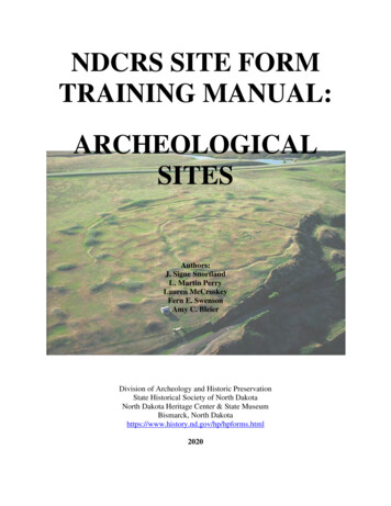 NDCRS SITE FORM TRAINING MANUAL: ARCHEOLOGICAL SITES
