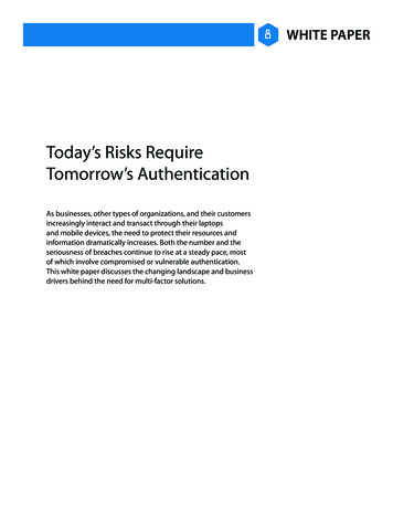 Today’s Risks Require Tomorrow’s Authentication