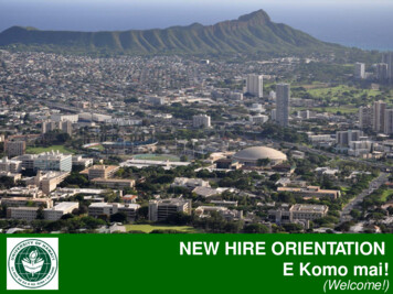 NEW HIRE ORIENTATION E Komo Mai! - Manoa.hawaii.edu