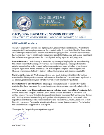 OACP/OSSA LEGISLATIVE SESSION REPORT