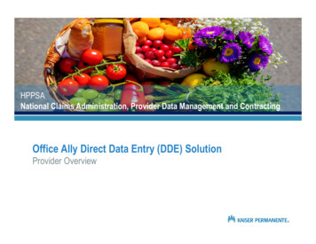 Office Ally DDE Solution Overview - Kaiser Permanente