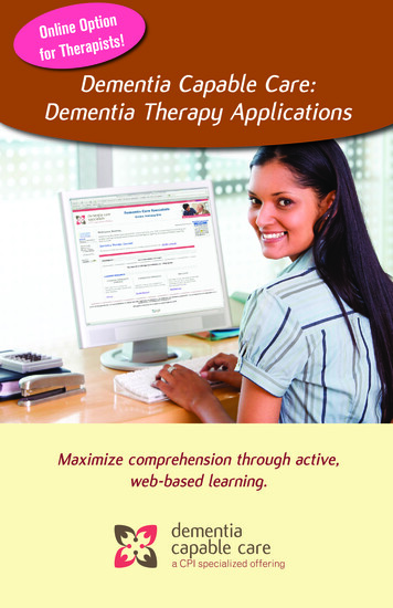 Dementia Capable Care: Dementia Therapy Applications